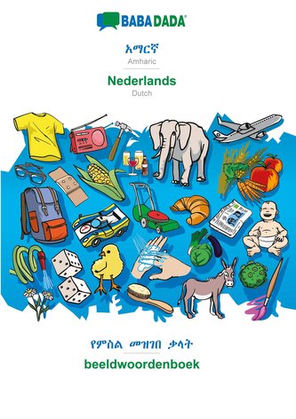 BABADADA, Amharic (in Ge¿ez script) - Nederlands, visual dictionary (in Ge¿ez script) - beeldwoordenboek