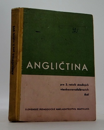 Angličtina pre 3.ročník stredých všeobecnovzdelávacích škol
