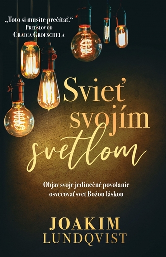 Svieť svojím svetlom