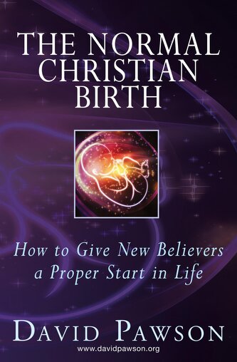 The Normal Christian Birth