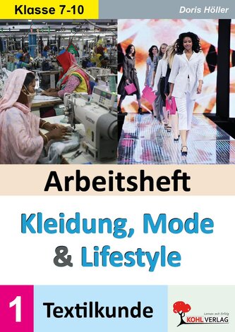Arbeitsheft Kleidung, Mode und Lifestyle / Band 1