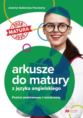 Arkusze do matury z języka angielskiego. Poziom podstawowy i rozszerzony