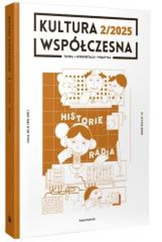 Kultura Współczesna 2/2025 Historie radia