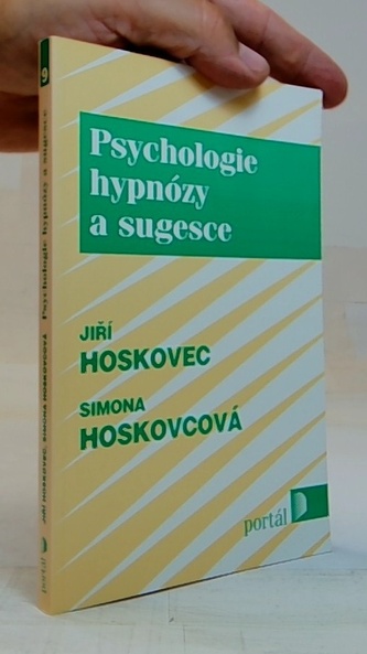 Psychologie hypnózy a sigesce