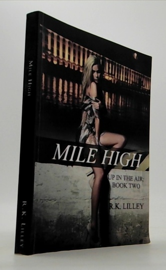 Mile high up in the air: book two