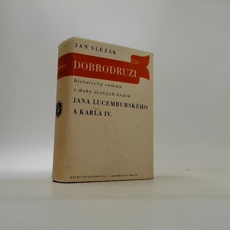 Historický román z doby českých králů Jana Lucemburského a Karla