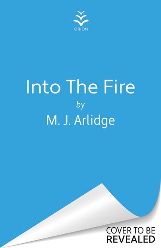 Into the Fire