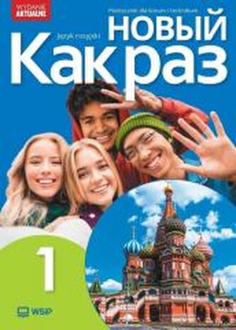 Nowyj Kak raz j. ros. podr. LO cz.1 2025 WSIP Nowyj Kak raz j. ros. podr. LO cz.1 2025 WSIP