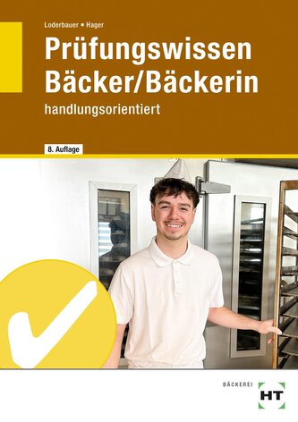 Prüfungswissen Bäcker/Bäckerin