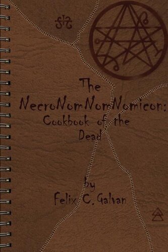 The NecroNomNomNomicon: Cookbook of the Dead