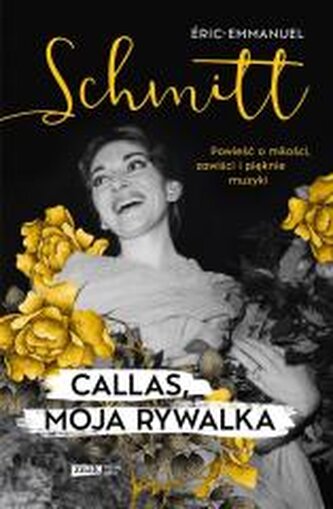 Callas, moja rywalka