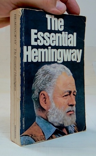 The essential hemingway