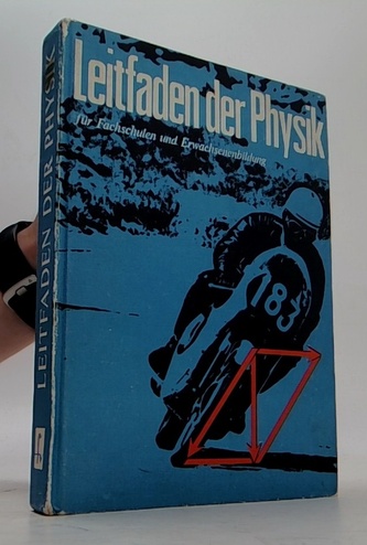 Leitfaden der Physik für Fachschulen und Erwachsenenbildung
