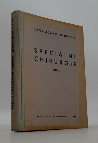 Speciální chirurgie díl I.