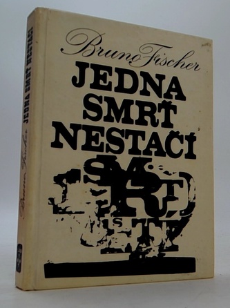 Jedna smrť nestačí
