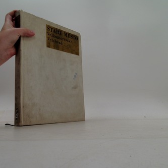 Staré město - Velkomoravský velehrad