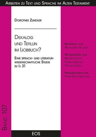 Dekalog und Tefillin im Ijobbuch?