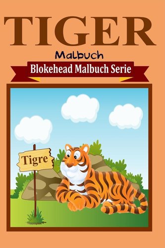 Tiger Malbuch