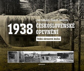 Československé opevnění 1938 Československé opevnění 1938