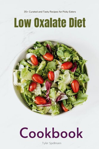 Low Oxalate Diet Cookbook