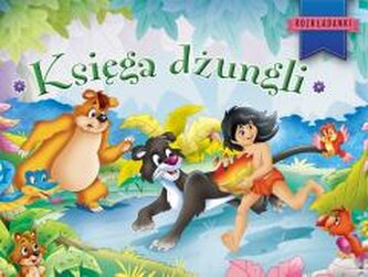 Księga dżungli. Rozkładanki Księga dżungli. Rozkładanki