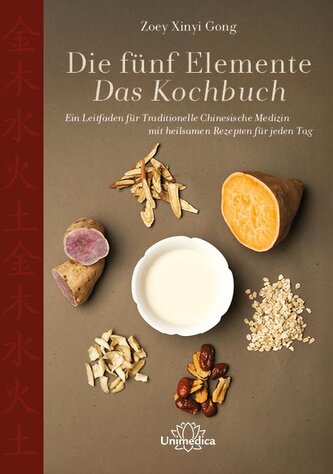 Die fünf Elemente - Das Kochbuch