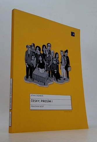 Česky, prosím I.: Pracovní sešit