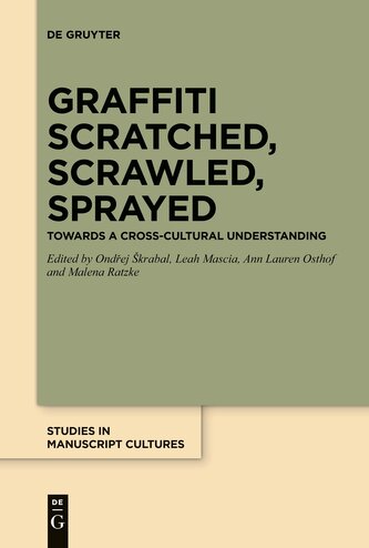 Graffiti Scratched, Scrawled, Sprayed
