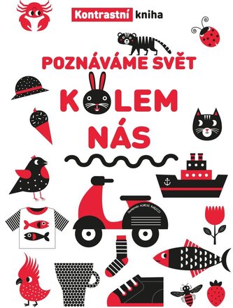 Poznáváme svět kolem nás - Kontrastní kniha