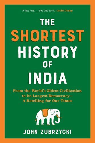 The Shortest History of India