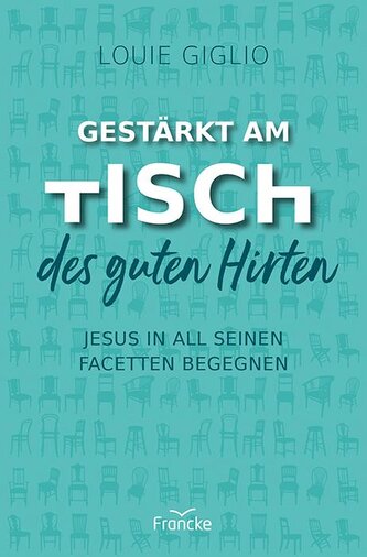 Gestärkt am Tisch des guten Hirten