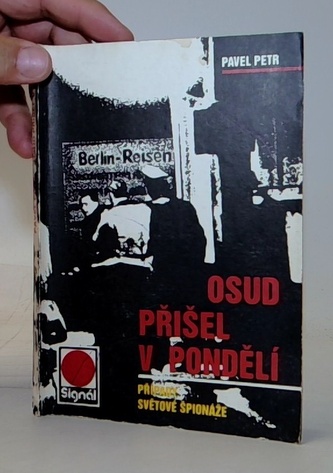 Osud přišel v Pondělí