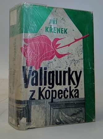 Valingurky z Kopečka