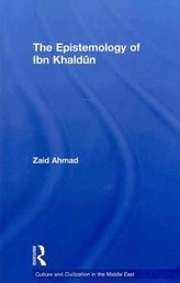 The Epistemology of Ibn Khaldun