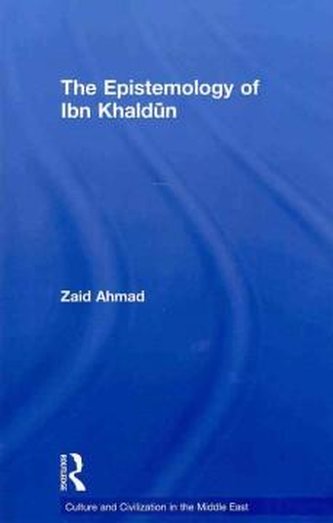 The Epistemology of Ibn Khaldun