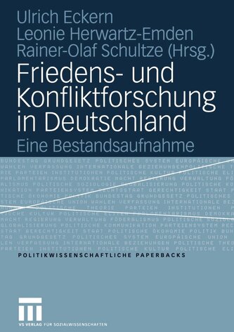 Friedens- und Konfliktforschung in Deutschland