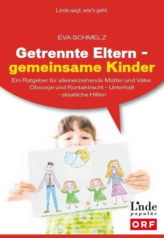 Getrennte Eltern - gemeinsame Kinder