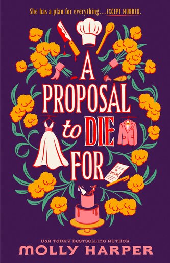 A Proposal to Die For A Proposal to Die For