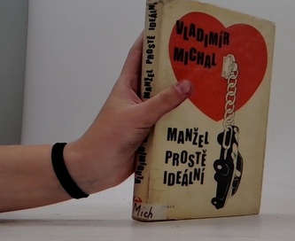 Manžel prostě ideální