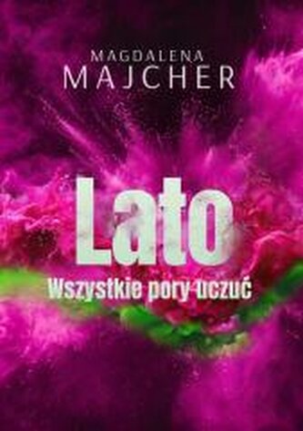 Wszystkie pory uczuć Lato