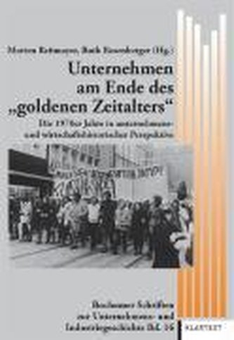 Unternehmen am Ende des \"goldenen Zeitalters