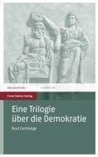 Eine Trilogie über die Demokratie
