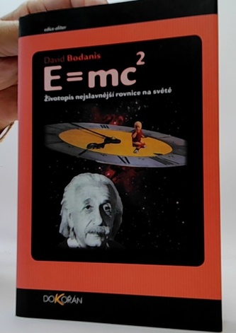 E=mc, životopis nejslavnější rovnice na světě