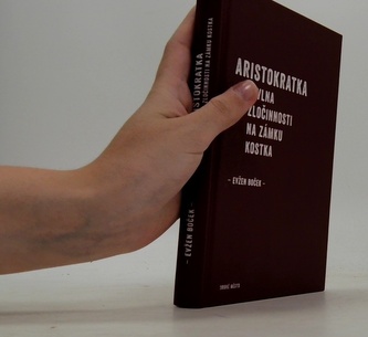 Aristokratka a vlna zločinnosti na zámku kostka