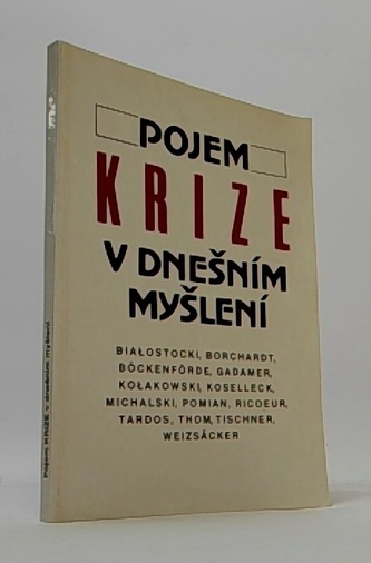 Projem krize v dnešním myšlení