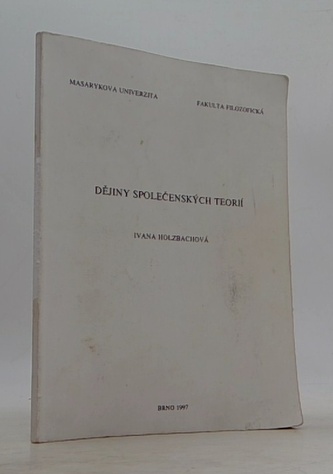 Dějiny společenských teorií