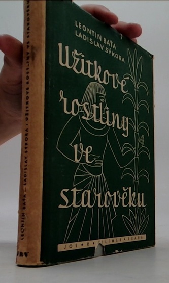 Užitkové rostliny ve starověku