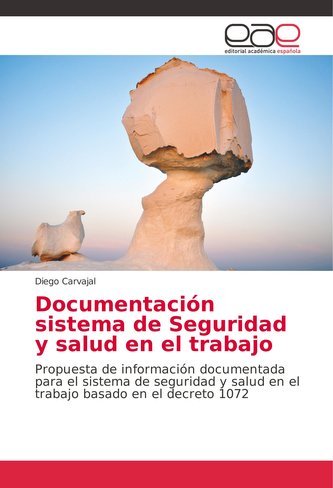 Documentación sistema de Seguridad y salud en el trabajo