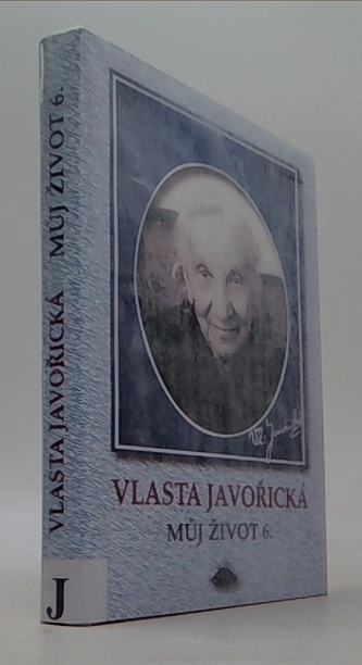 Vlasta Javořická- Můj život 6