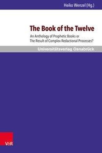 The Book of the Twelve The Book of the Twelve